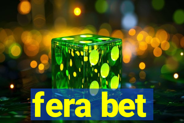 fera bet